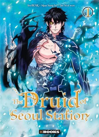 Manga - The Druid Of Seoul Station - Tome 01